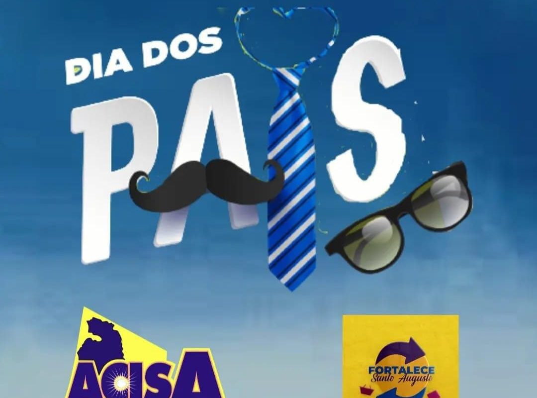 ACISA lança Campanha Especial Dia dos Pais