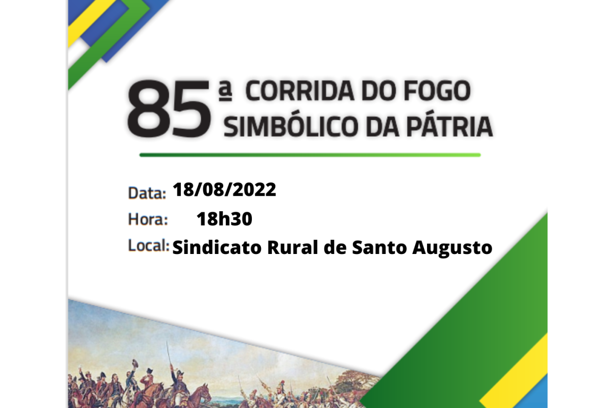 Santo Augusto receberá a 85ª Corrida do Fogo Simbólico da Pátria