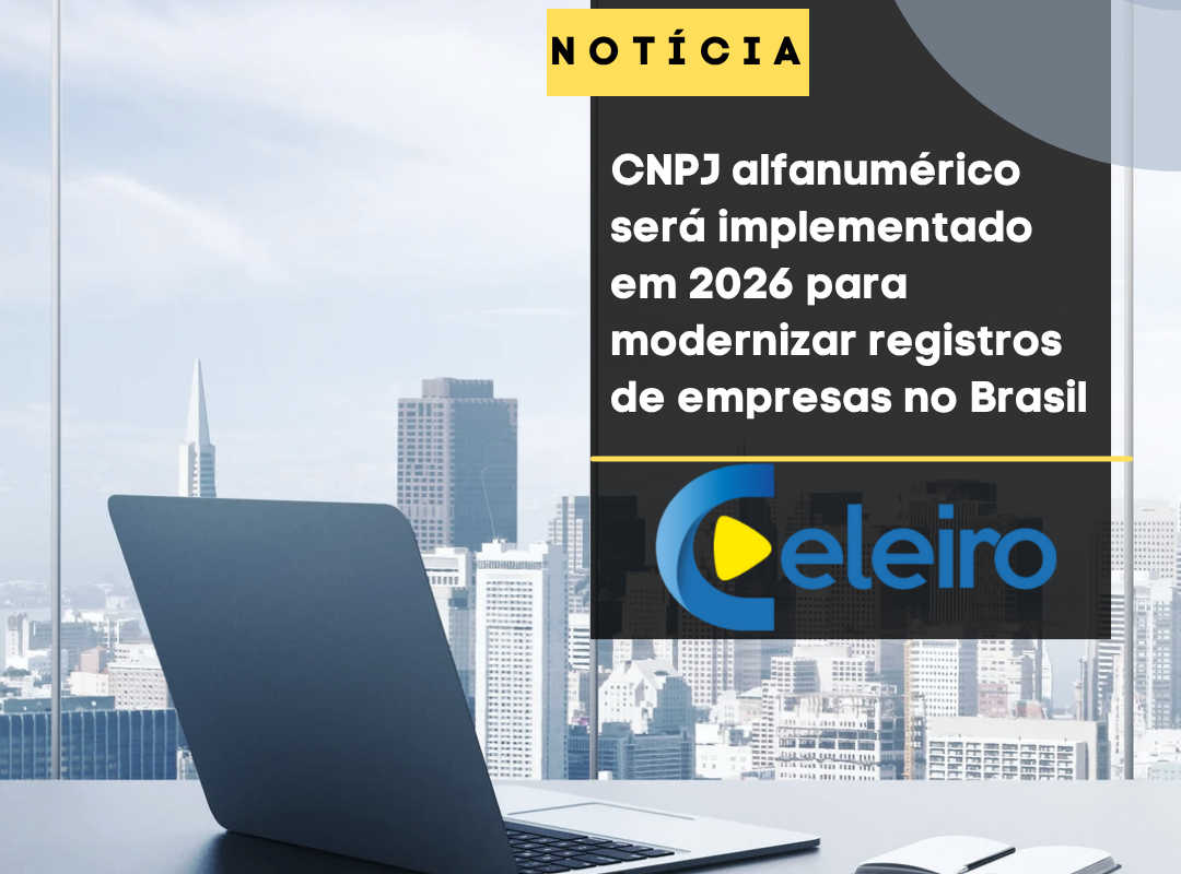 CNPJ alfanumérico será implementado em 2026 para modernizar registros de empresas no Brasil