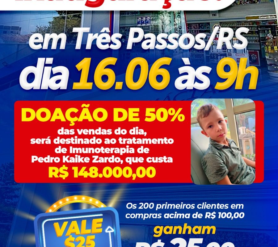 Três Passos recebe nova filial das Farmácias São João
