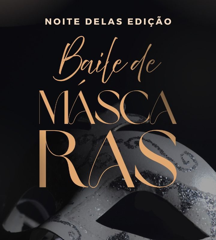 Clube 7 apresenta Noite Delas edição Baile de Máscaras