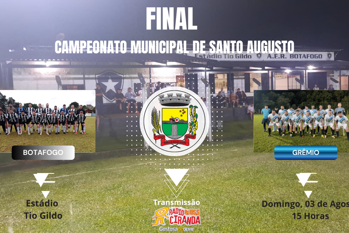 Final do Campeonato Municipal de Santo Augusto será neste domingo