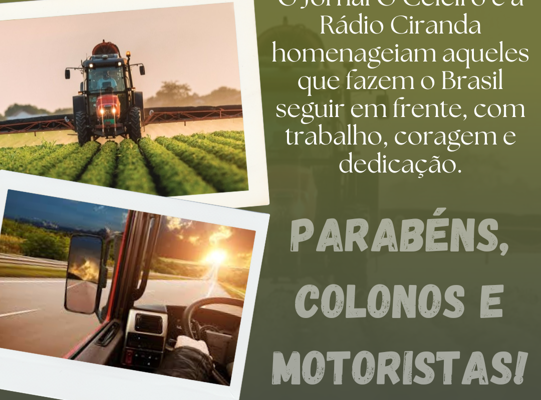 25 de Julho – Dia do Colono e do Motorista