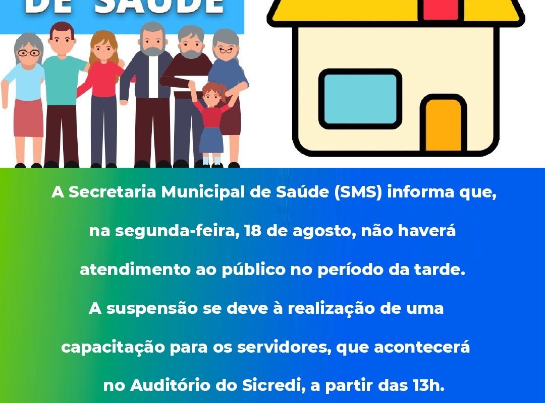 Unidades Básicas de Saúde não terão atendimento na tarde de segunda-feira, 18 de agosto