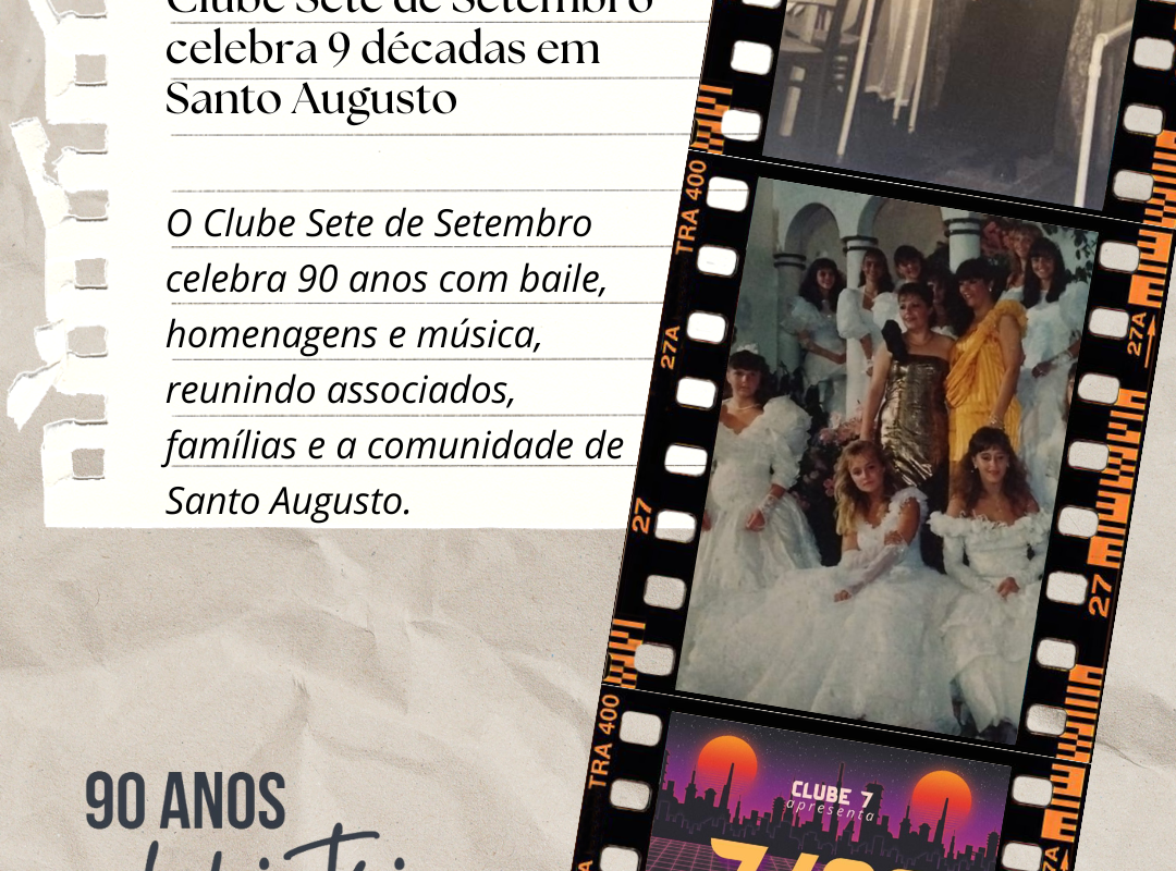 Clube Sete de Setembro celebra 90 anos em Santo Augusto