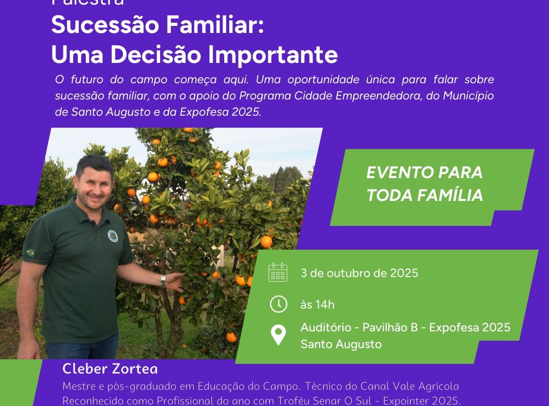 Palestra sobre sucessão familiar será realizada durante a EXPOFESA 2025