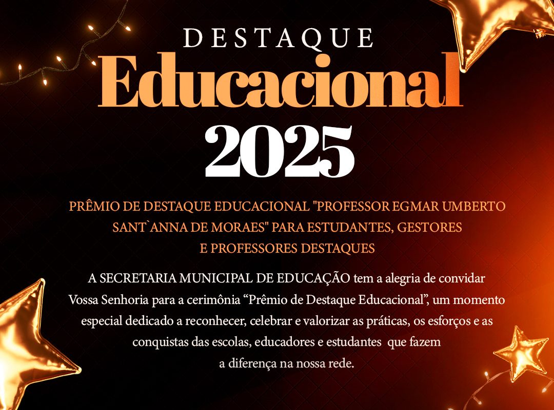 Cerimônia do Destaque Educacional 2025 acontece na noite de hoje em Santo Augusto